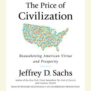 The Price of Civilization, Jeffrey D. Sachs