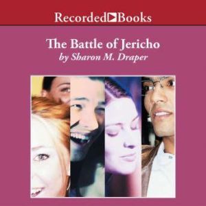 The Battle of Jericho, Sharon M. Draper