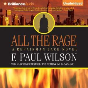 All the Rage, F. Paul Wilson