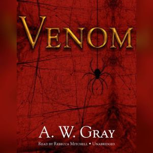 Venom, A. W. Gray