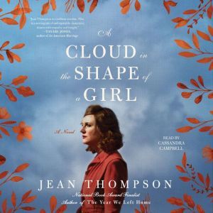 A Cloud in the Shape of a Girl, Jean Thompson