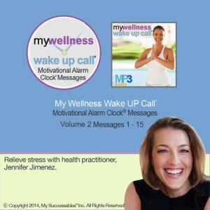 My Wellness Wake UP Call: Volume 2