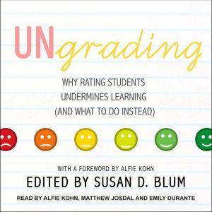 Ungrading, Susan D. Blum
