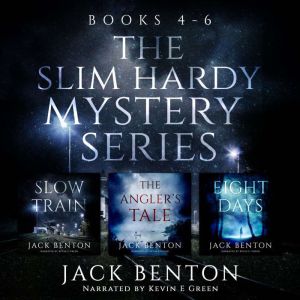 The Slim Hardy Mystery Series Books 4..., Jack Benton