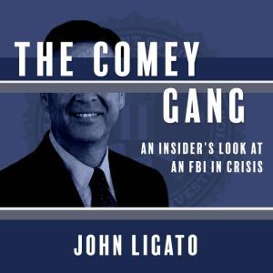 The Comey Gang, John Ligato