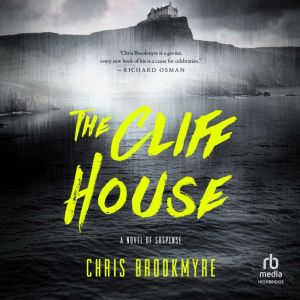 The Cliff House, Christopher Brookmyre