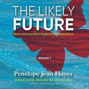 The Likely Future, Penelope Jean Hayes