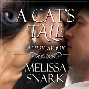 A Cats Tale, Melissa Snark