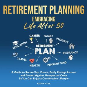 Retirement Planning, Robin L. Pike