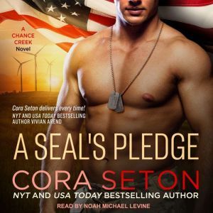 A SEALs Pledge, Cora Seton