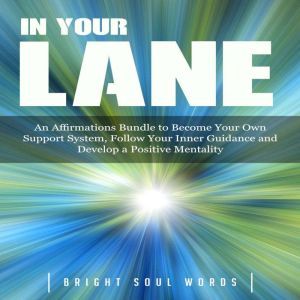In Your Lane An Affirmations Bundle ..., Bright Soul Words