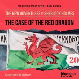 The Case of the Red Dragon Man The N..., Sir Arthur Conan Doyle