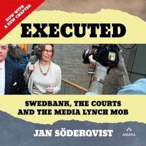 Executed, Jan Soderqvist