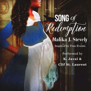 Song of Redemption, Malika J. Stevely