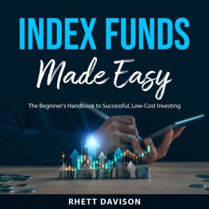 Index Funds Made Easy