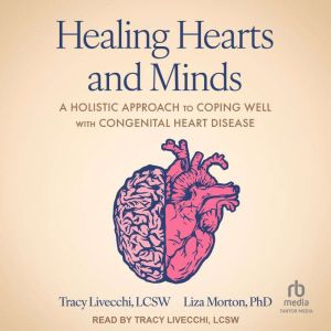 Healing Hearts and Minds, Tracy Livecchi, LCSW