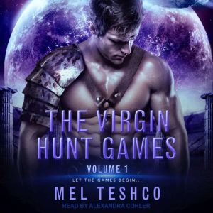 The Virgin Hunt Games 1, Mel Teshco