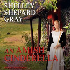 An Amish Cinderella, Shelley Shepard Gray