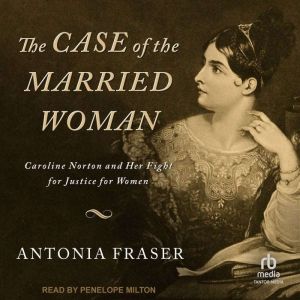 The Case of the Married Woman, Antonia Fraser