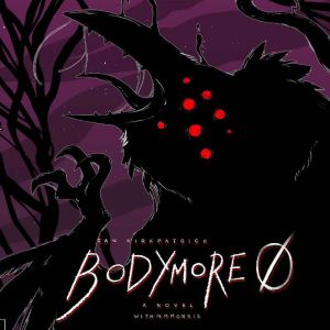 Bodymore Zero, Ian Kirkpatrick