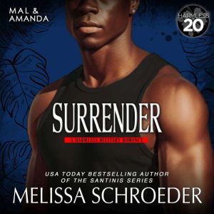 Surrender: A Little Harmless Military Romance