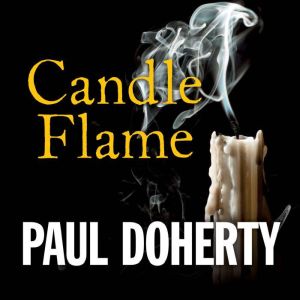 Candle Flame, Paul Doherty