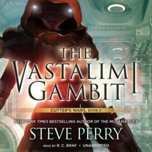 The Vastalimi Gambit, Steve Perry