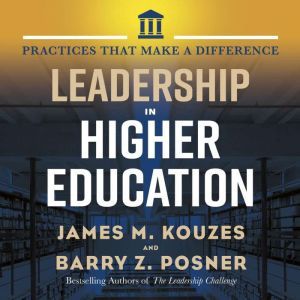 Leadership in Higher Education, Jim Kouzes