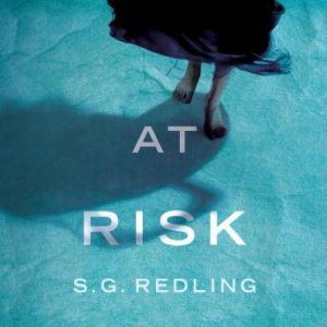 AT RISK, S. G. Redling