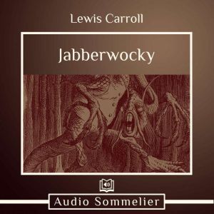 Jabberwocky, Lewis Carroll