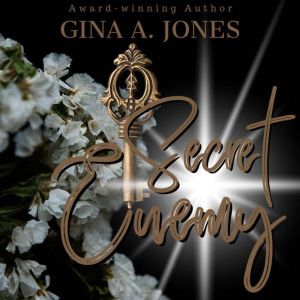 Secret Enemy, Gina A. Jones