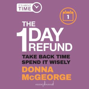 The 1 Day Refund, Donna McGeorge