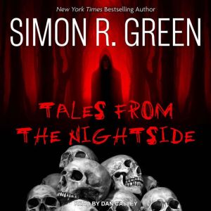 Tales from the Nightside, Simon R. Green