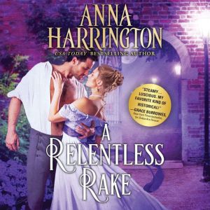 A Relentless Rake, Anna Harrington