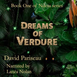 Dreams of Verdure