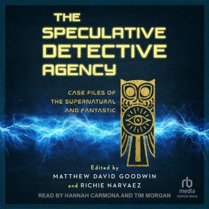 The Speculative Detective Agency, Richie Narvaez