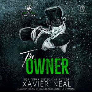 The Owner, Xavier Neal