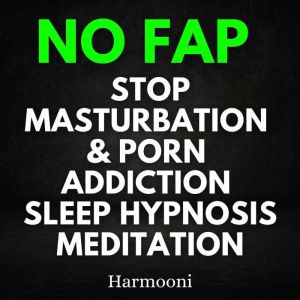 NO FAP Stop Masturbation Porn Addic..., Harmooni