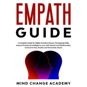 Empath Guide, Mind Change Academy