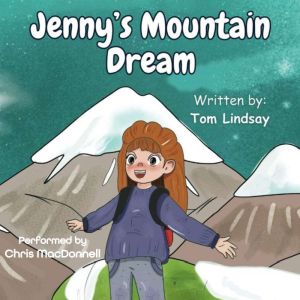 Jennys Mountain Dream, Tony Lindsay