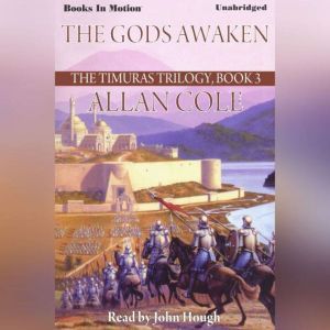 The Gods Awaken, Allan Cole