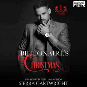 Billionaires Christmas, Sierra Cartwright