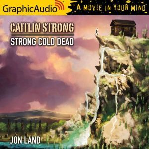 Strong Cold Dead, Jon Land