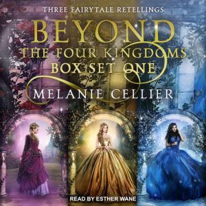Beyond the Four Kingdoms Box Set 1, Melanie Cellier