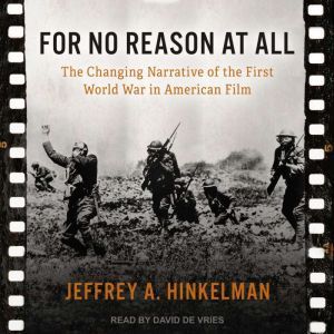 For No Reason at All, Jeffrey A. Hinkelman