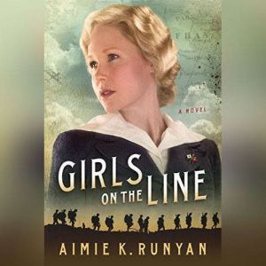 Girls on the Line, Aimie K. Runyan