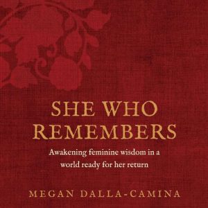 She Who Remembers, Megan DallaCamina