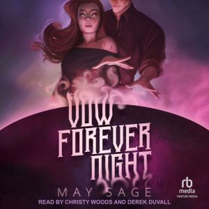 Vow Forever Night, May Sage