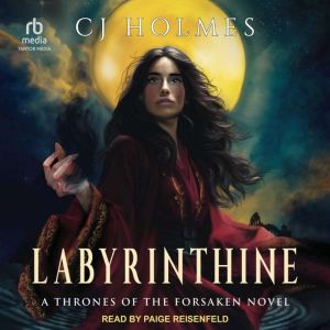 Labyrinthine, CJ Holmes