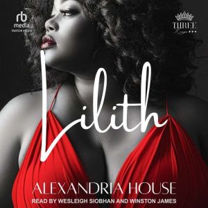Lilith, Alexandria House